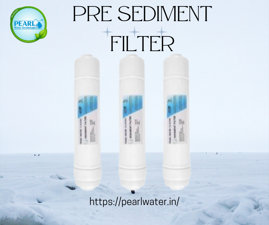Pre-sediment filter | Pearl Water Technologies