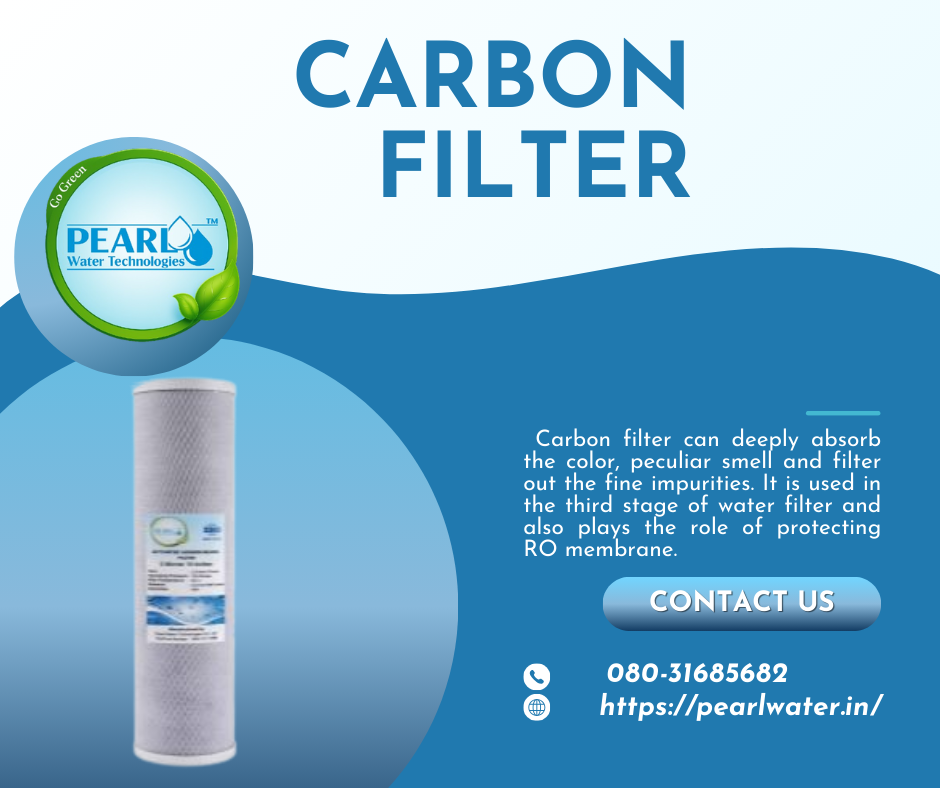 Carbon filter | Pearl Water Technologies