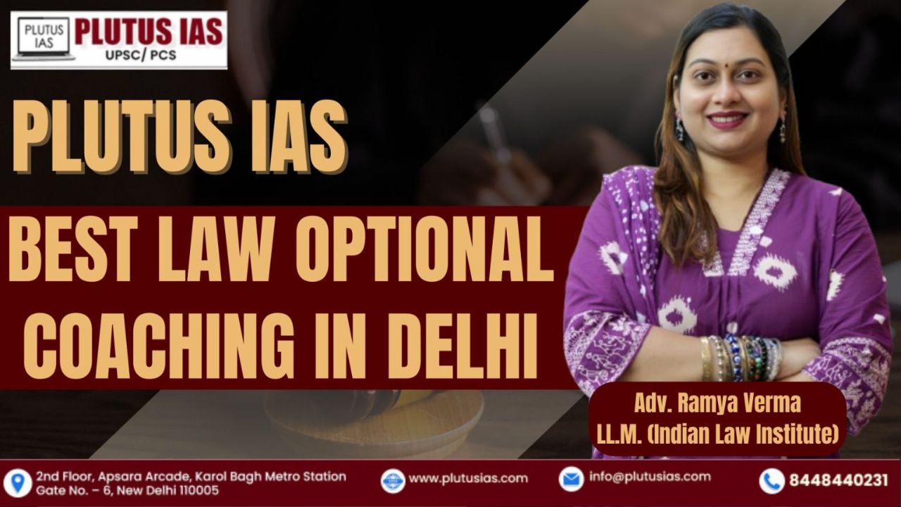 LAW OPTIONAL SUBJECT | BEST LAW OPTIONAL COACHING IN DELHI